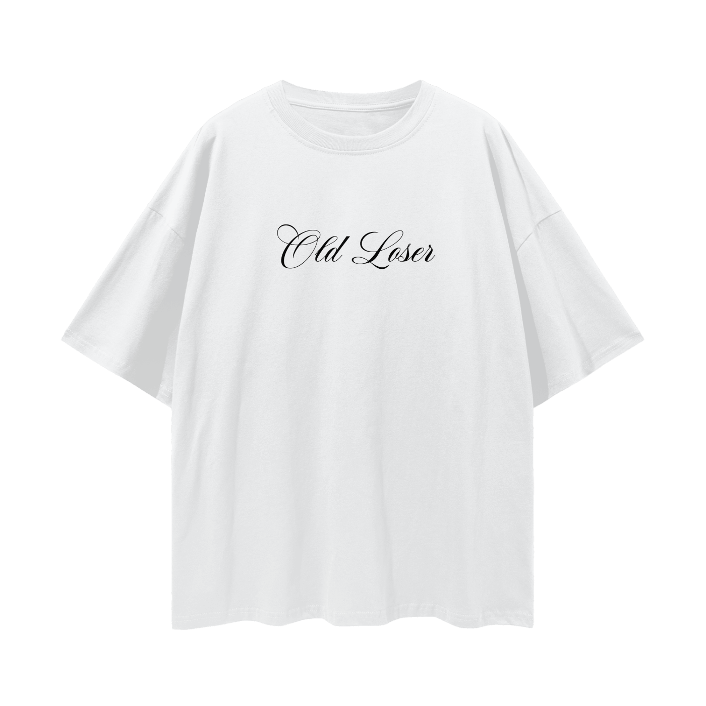 Old Loser - Digital Print Unisex T Shirt